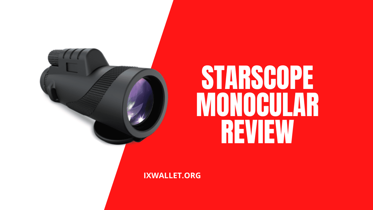 StarScope Monocular Reviews: Is It Really Legit?