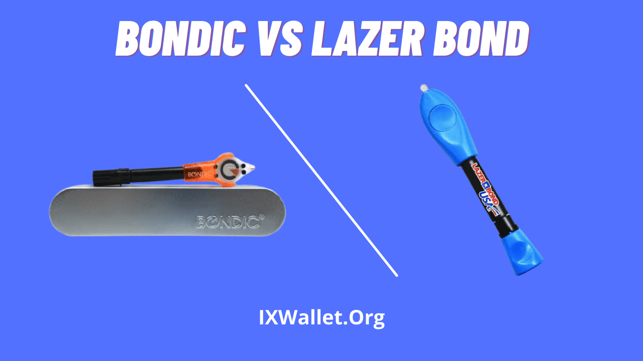 Bondic Vs New Lazer Bond (Complete in Detailed Comparison)