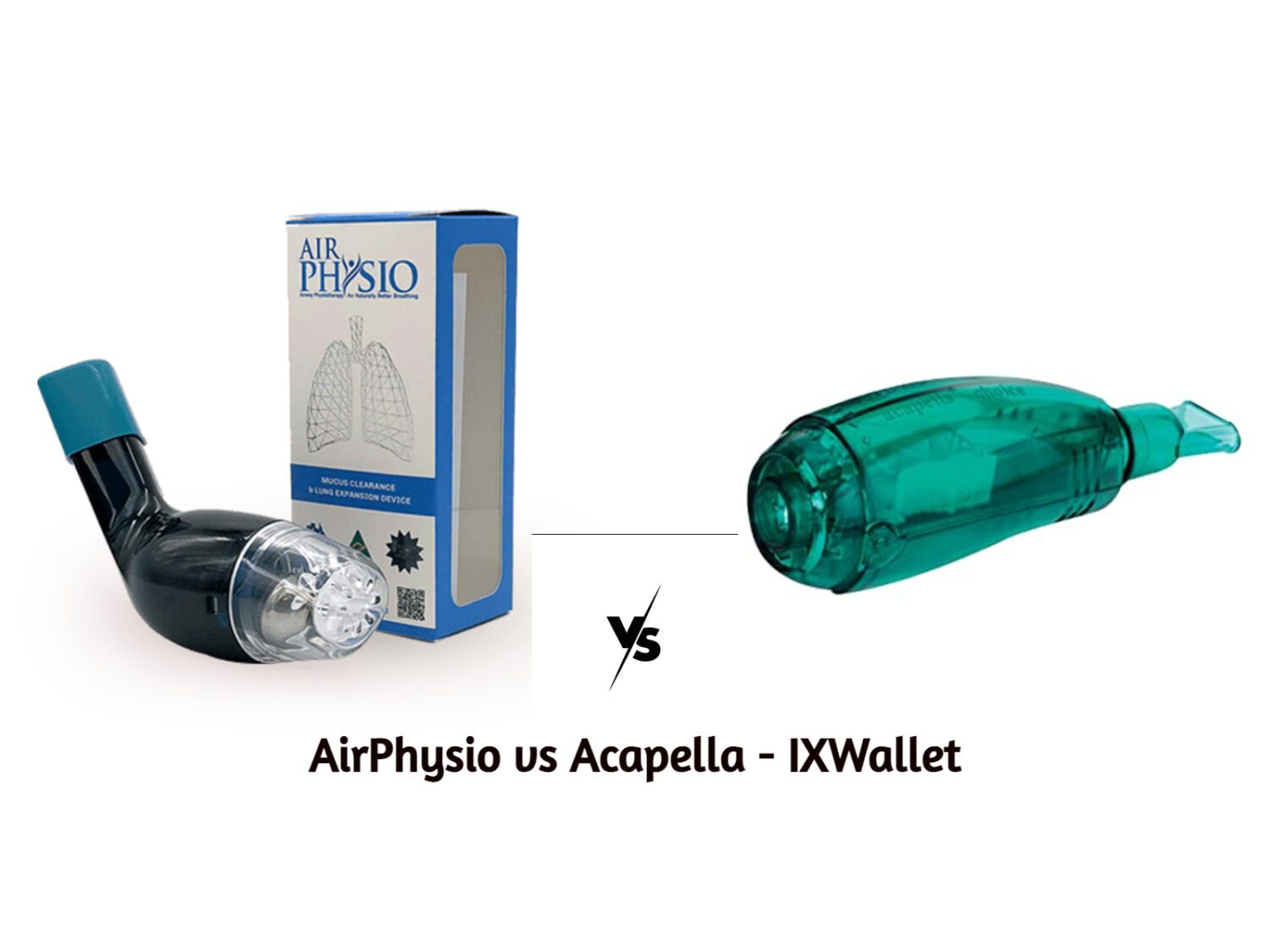 AirPhysio vs Acapella: Which OPEP Device is better?
