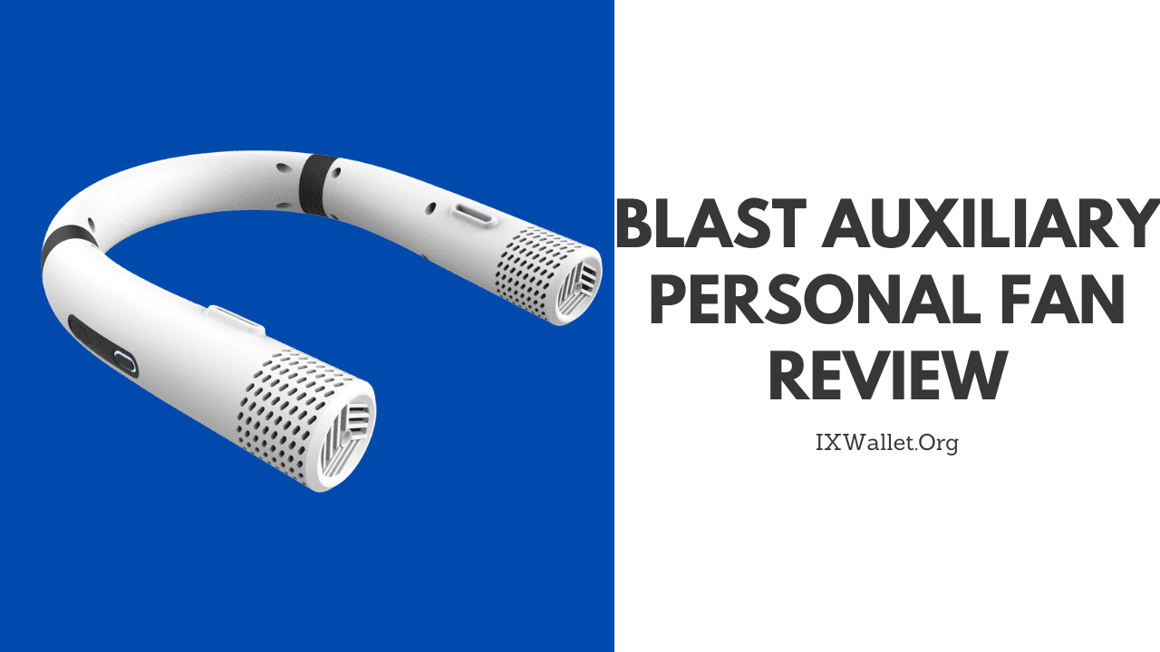 Blast Auxiliary Personal Fan Review
