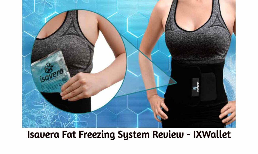 Isavera Fat Freezing System Review