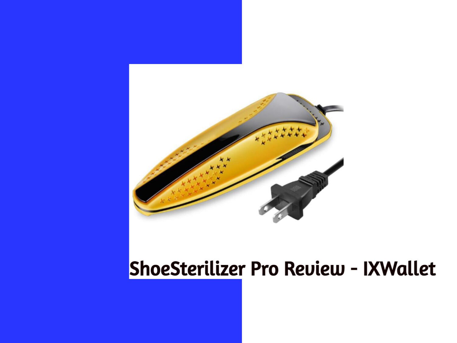 An image having ShoeSanitizer Pro Review written