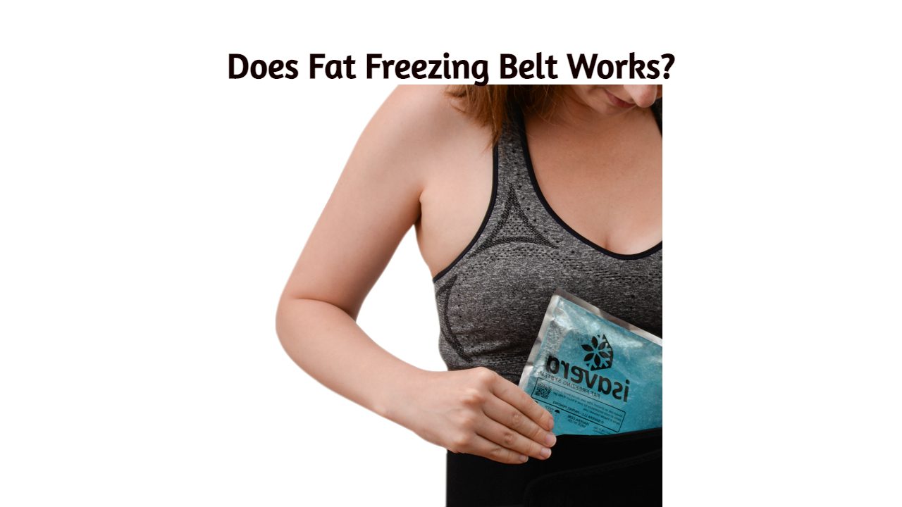 Does Fat Freezing Belt work?