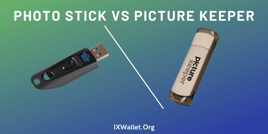 Photo Stick vs Picture Keeper