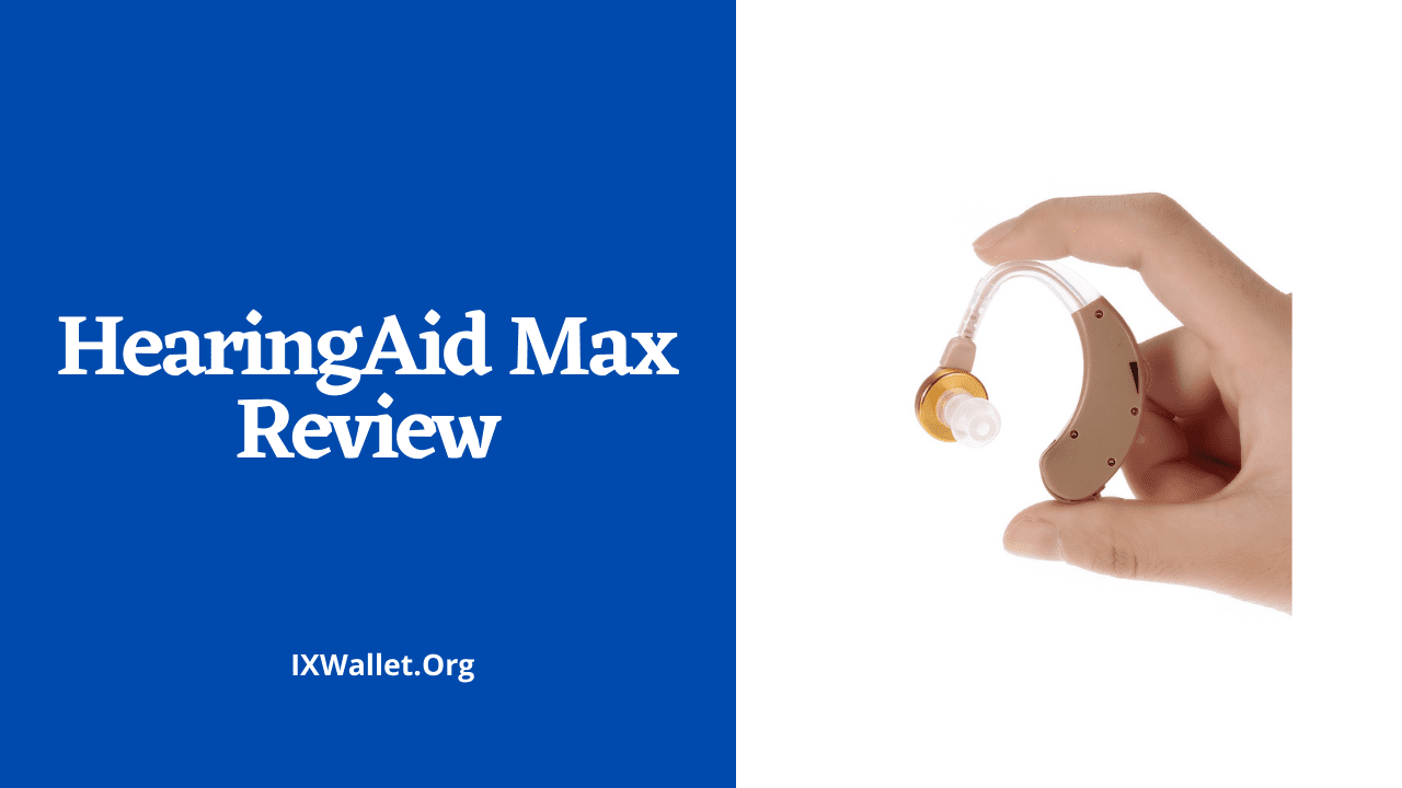 HearingAid Max Review – Does This Hear Aid Amplifier Work?
