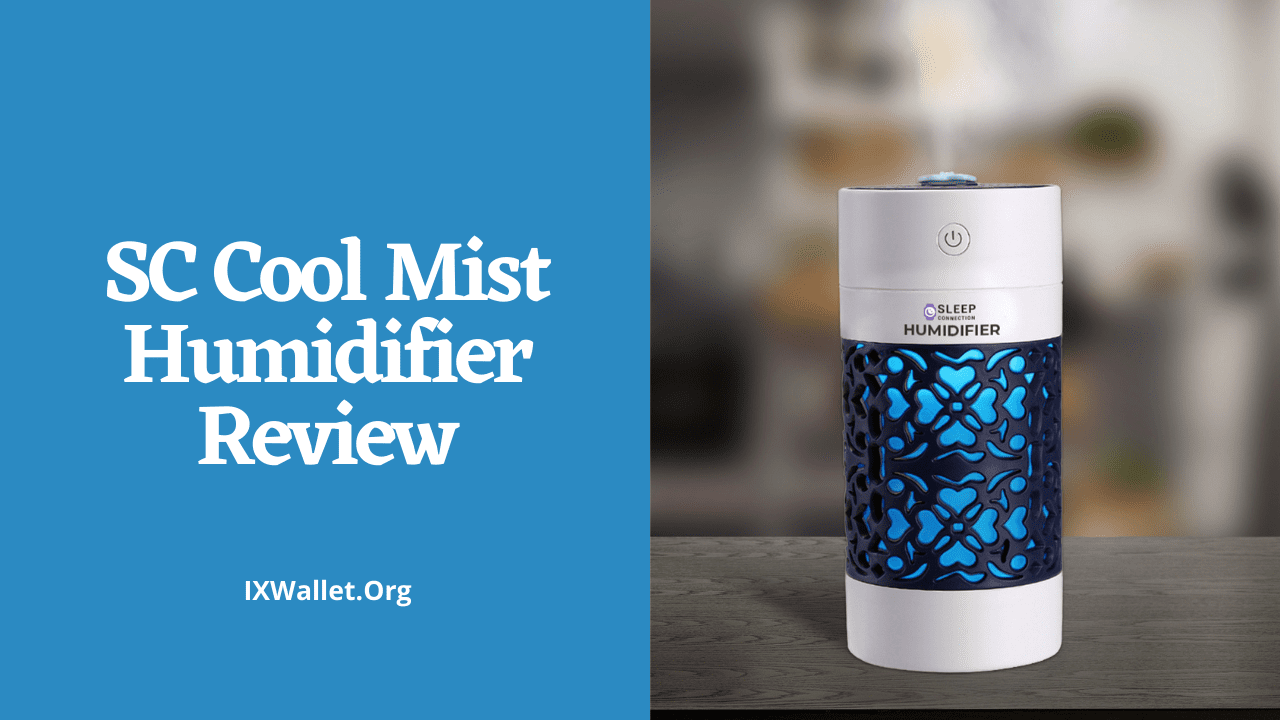 SC Cool Mist Humidifer Review