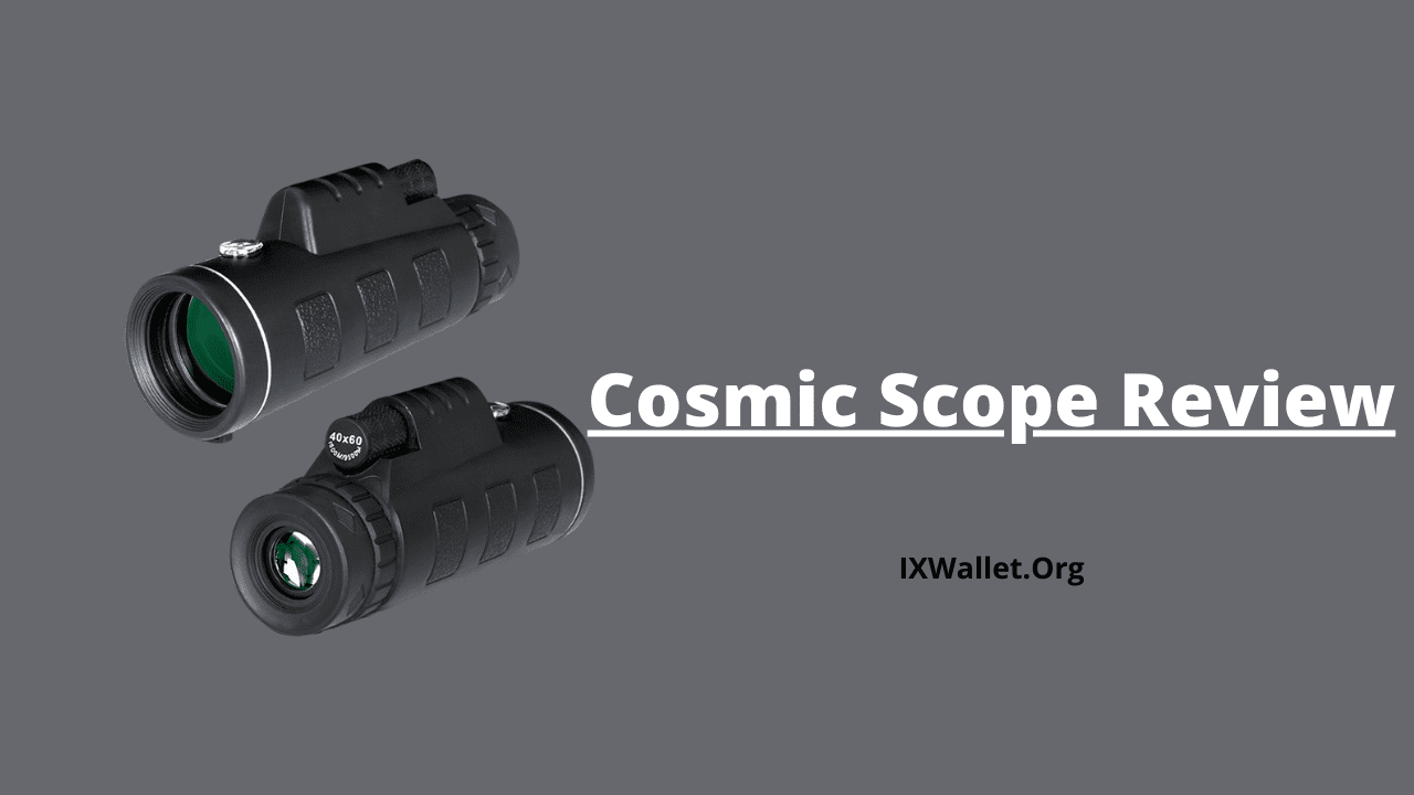 Cosmic Scope Review - Monocular