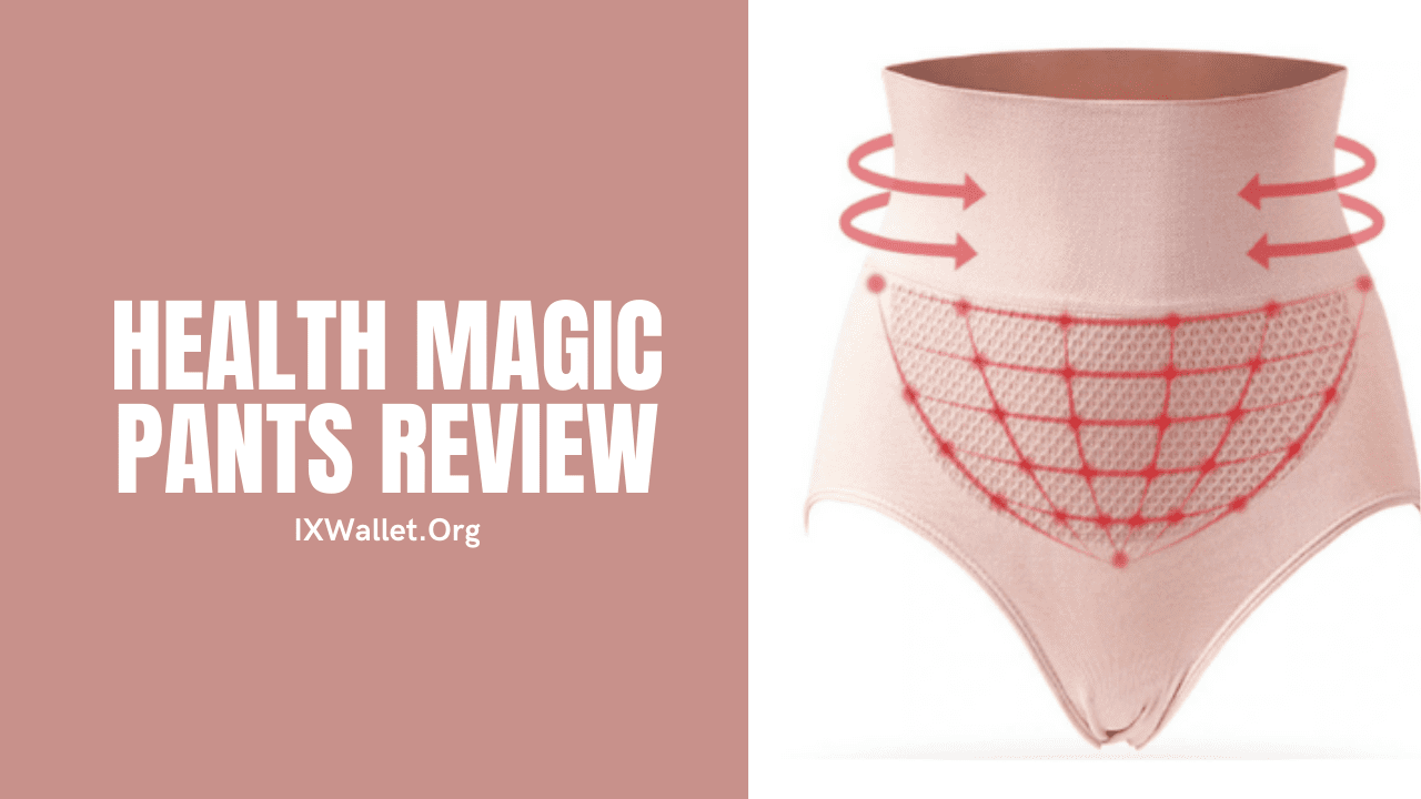 Health Magic Pants Review