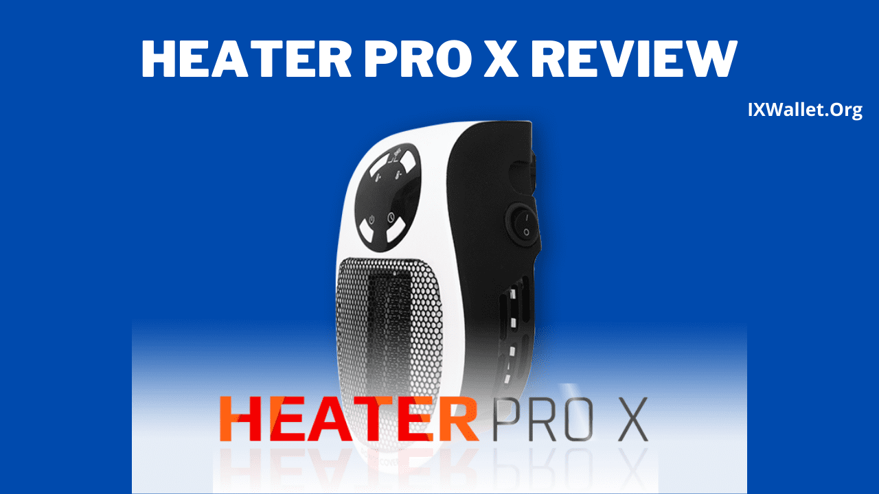 Heater Pro X Review
