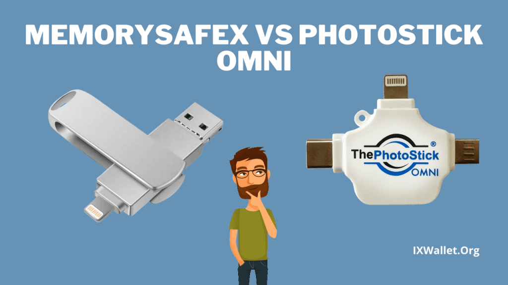 Memorysafex vs Photostick Omni
