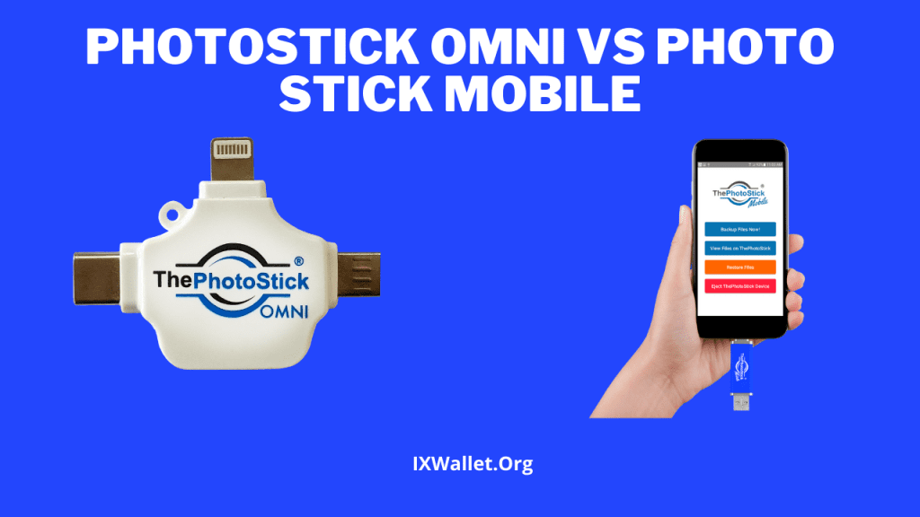Photostick Omni vs Photo Stick Mobile - Difference