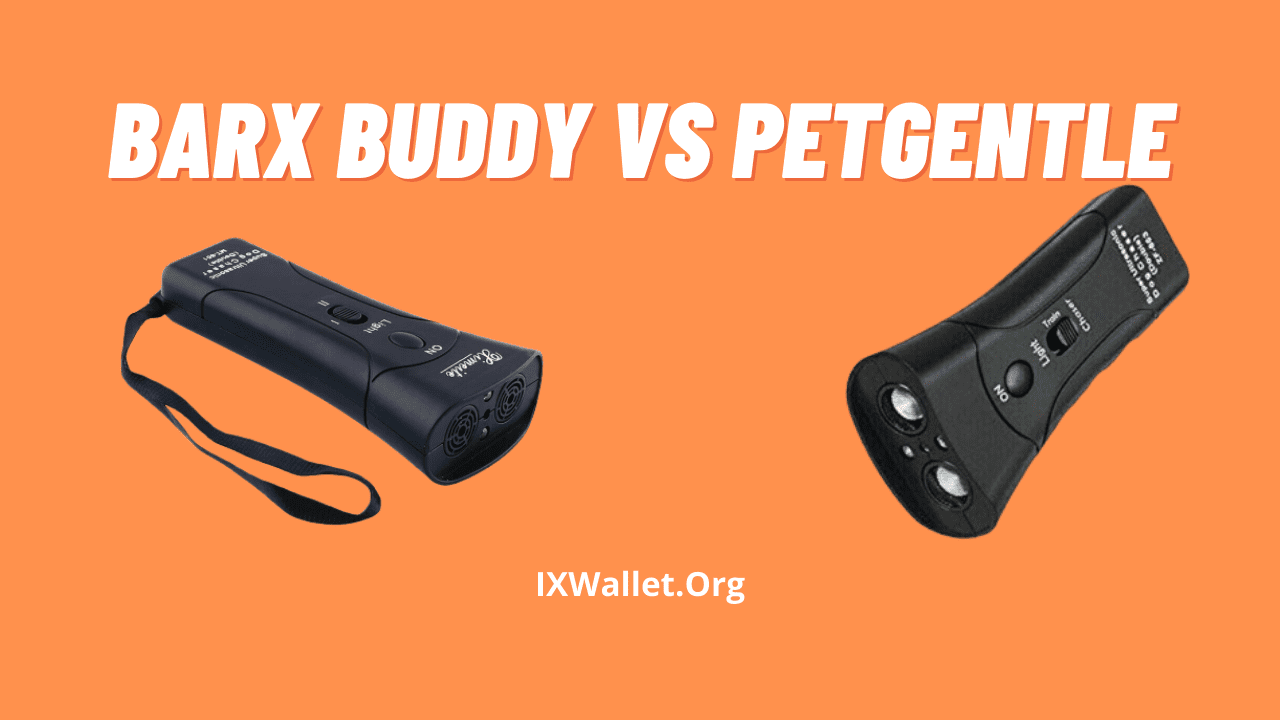 Barx Buddy Vs PetGentle: Which Device Is Good?