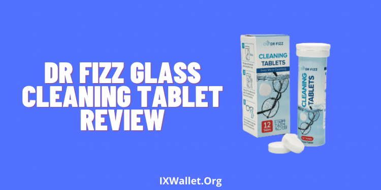Dr Fizz Glass Cleaning Tablet Review