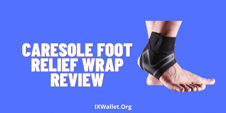 Caresole Foot Relief Wrap Review