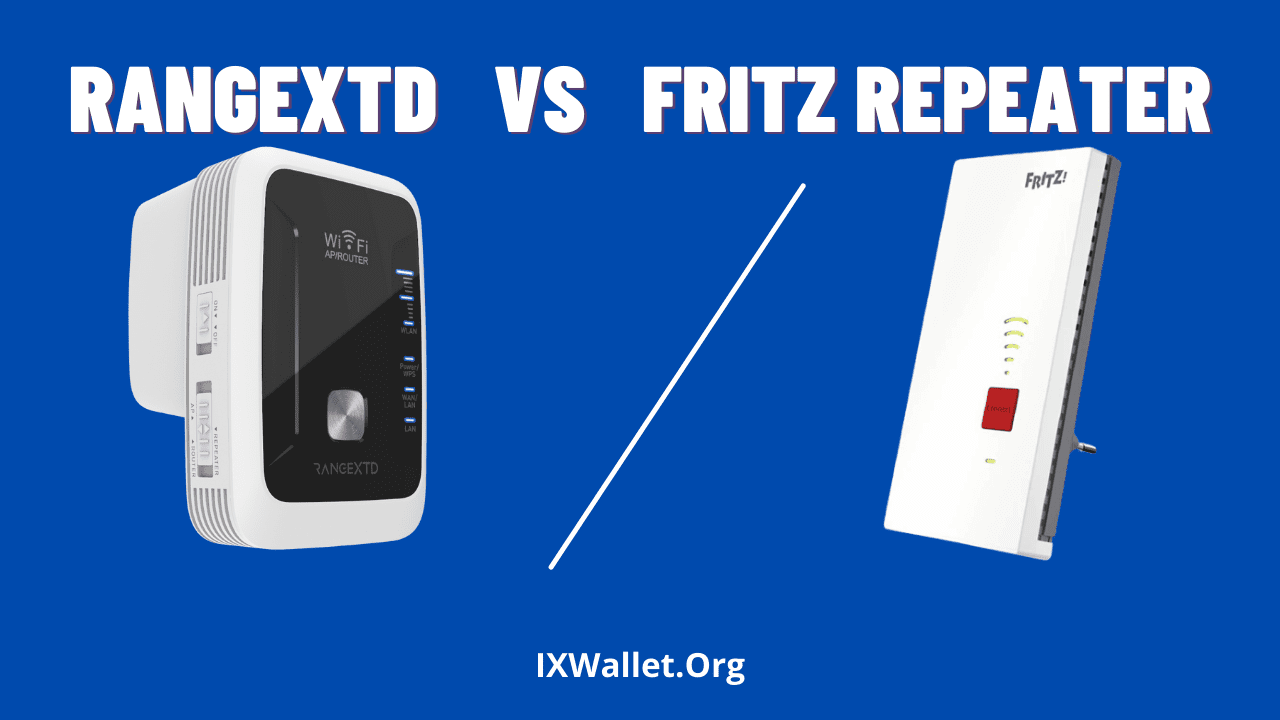 RangeXTD Vs Fritz Repeater: Complete Comparison