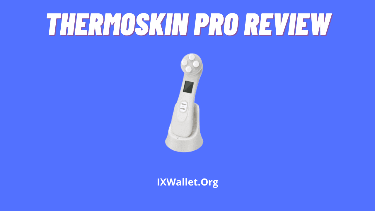 ThermoSkin Pro Review: Is This Facial Massager Worth?