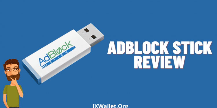 AdBlock Stick Review