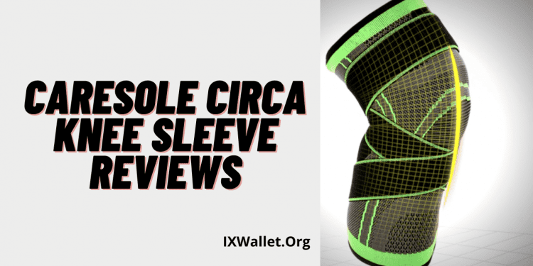 Caresole Circa Knee Sleeve Reviews