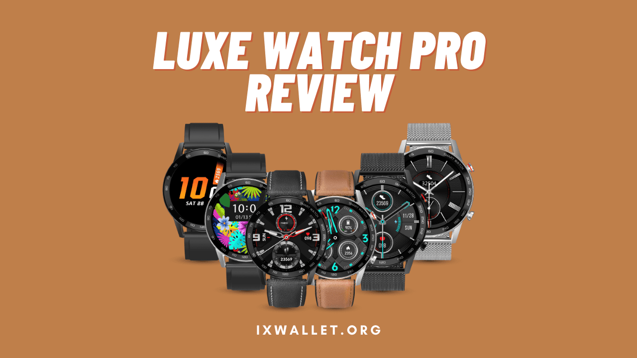 Luxe Watch Pro Review: Best Smartwatch Under Budget