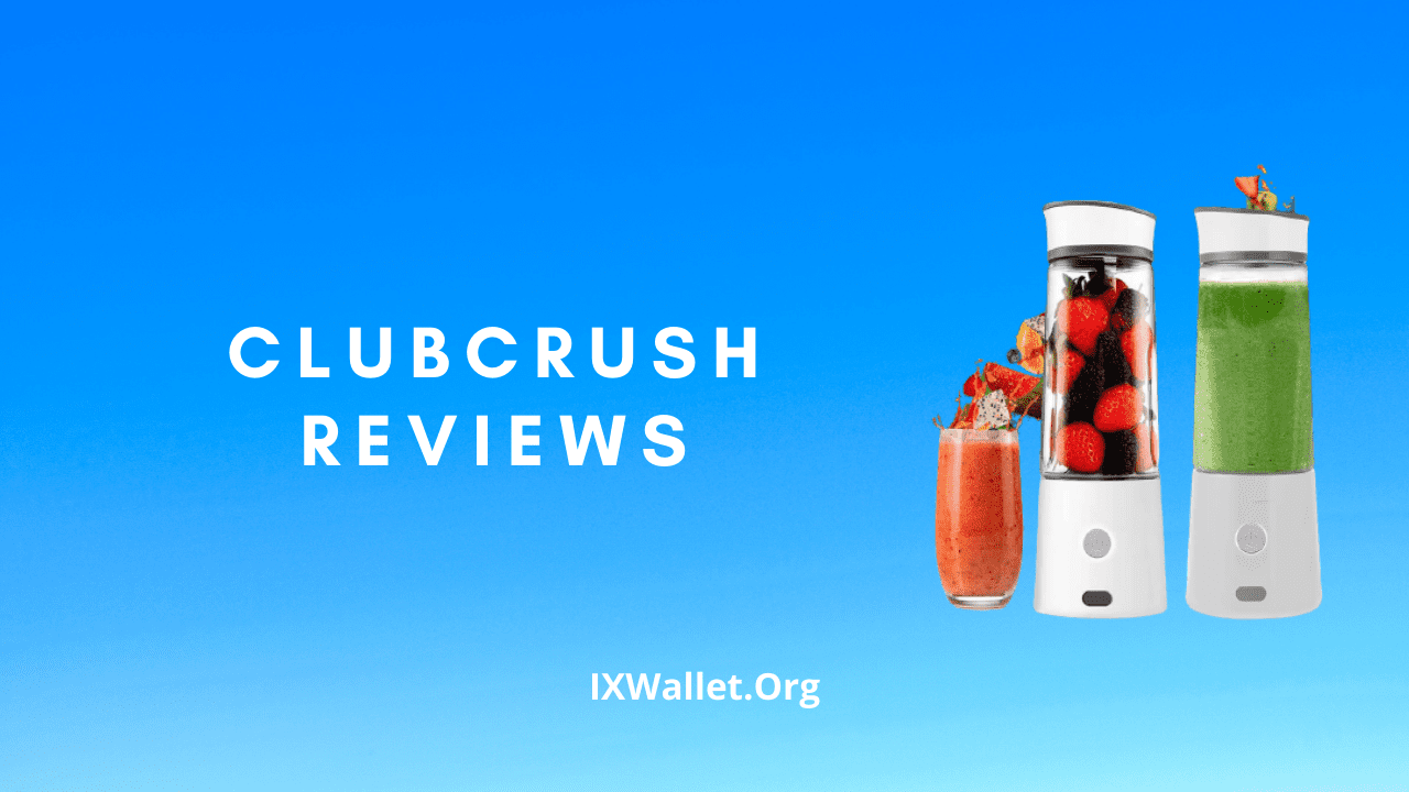 ClubCrush Reviews: Portable Blender Work?