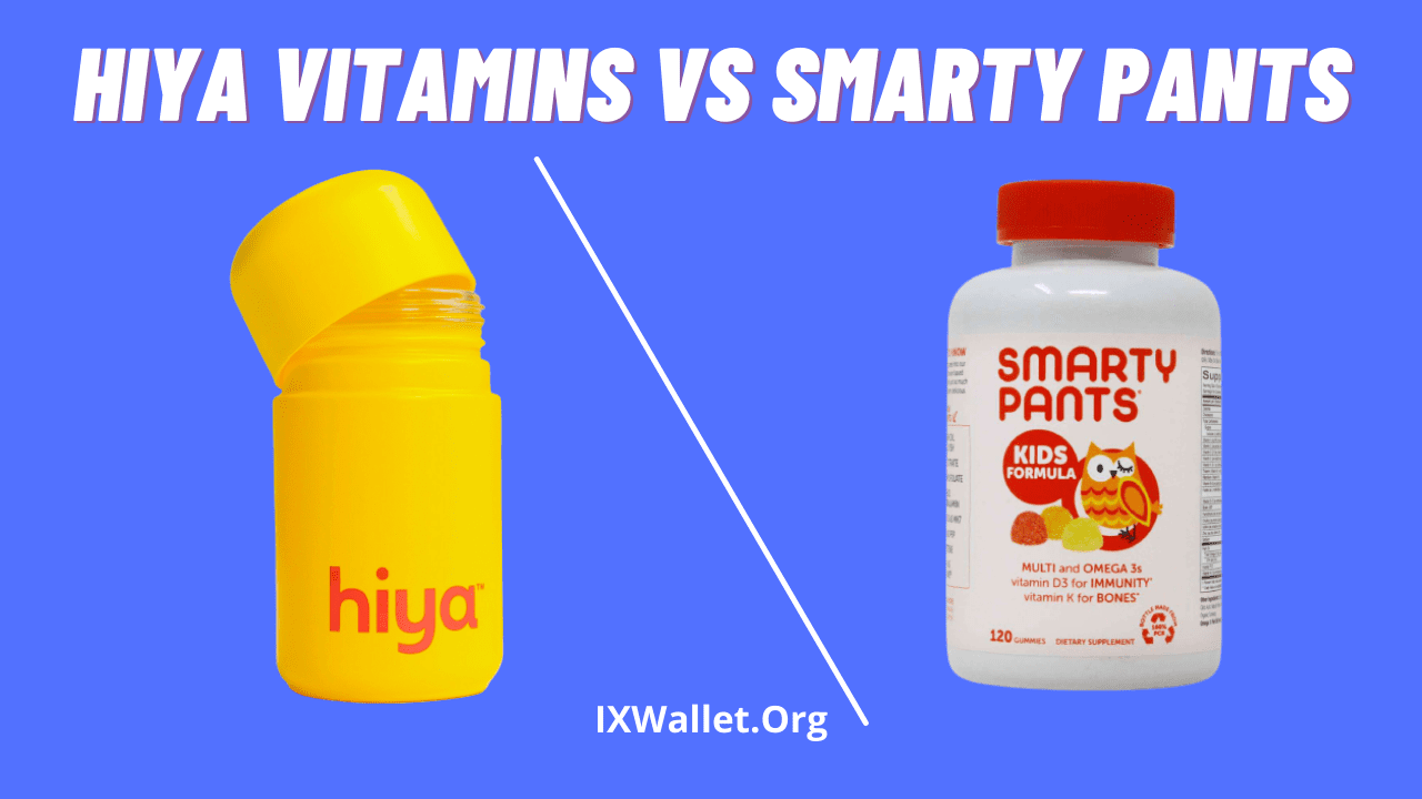 Hiya Vitamins vs Smarty Pants: Choose The Best