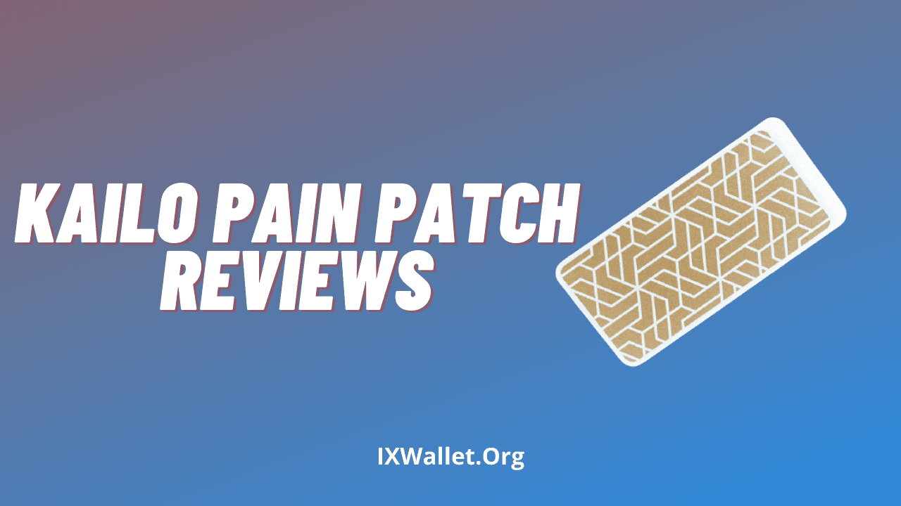 Kailo Patch Reviews: Does It Really Work For Pain Relief?