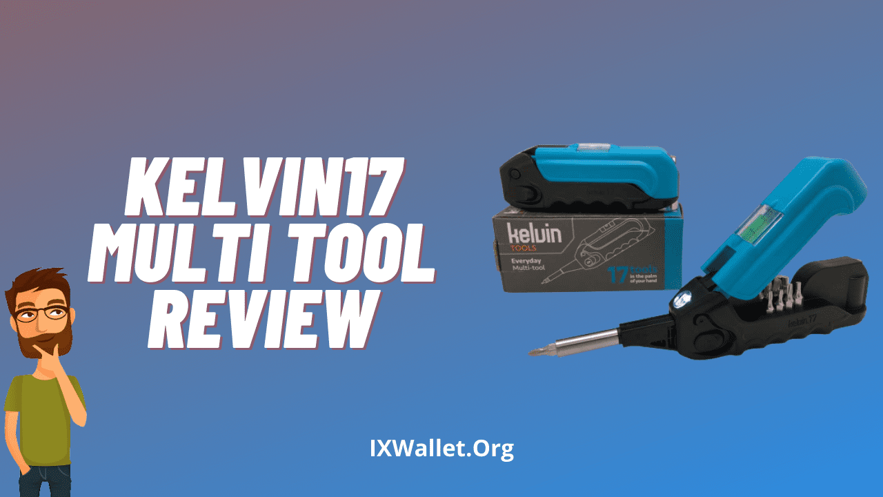 Kelvin17 Multi Tool Review: Is It Really Worth?