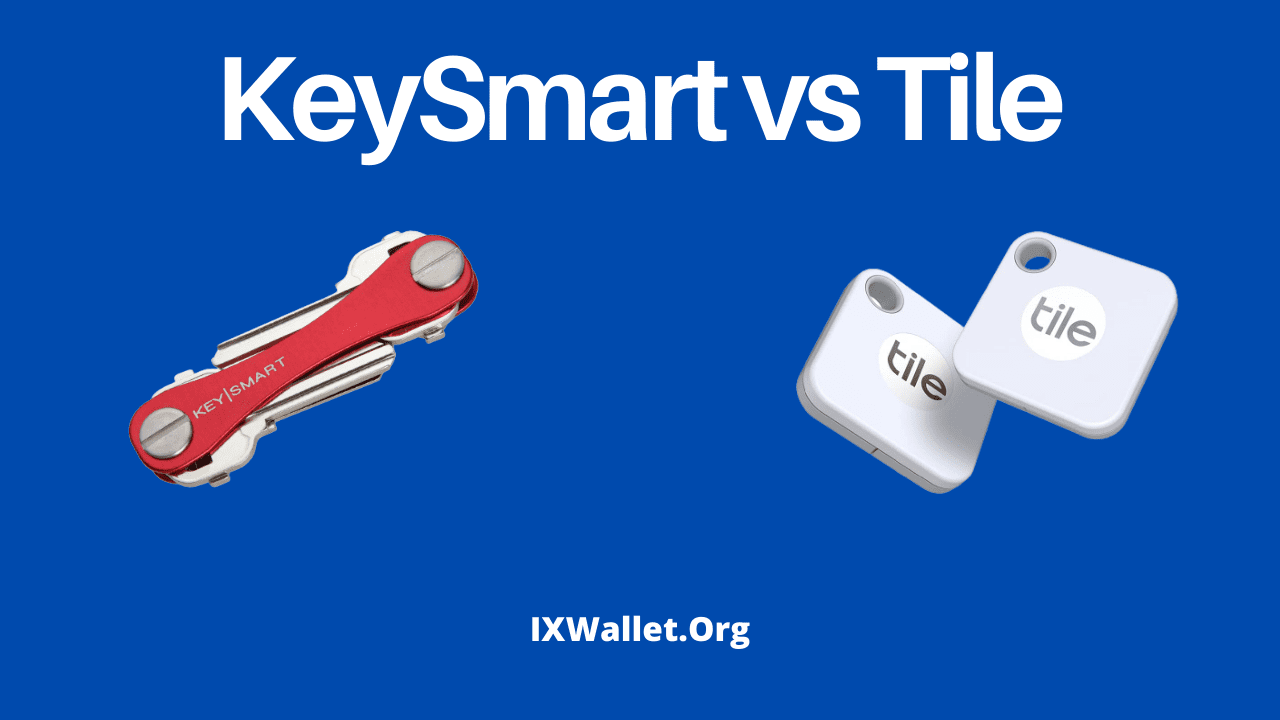 Keysmart vs Tile Key Finder: Which Device Is Better?