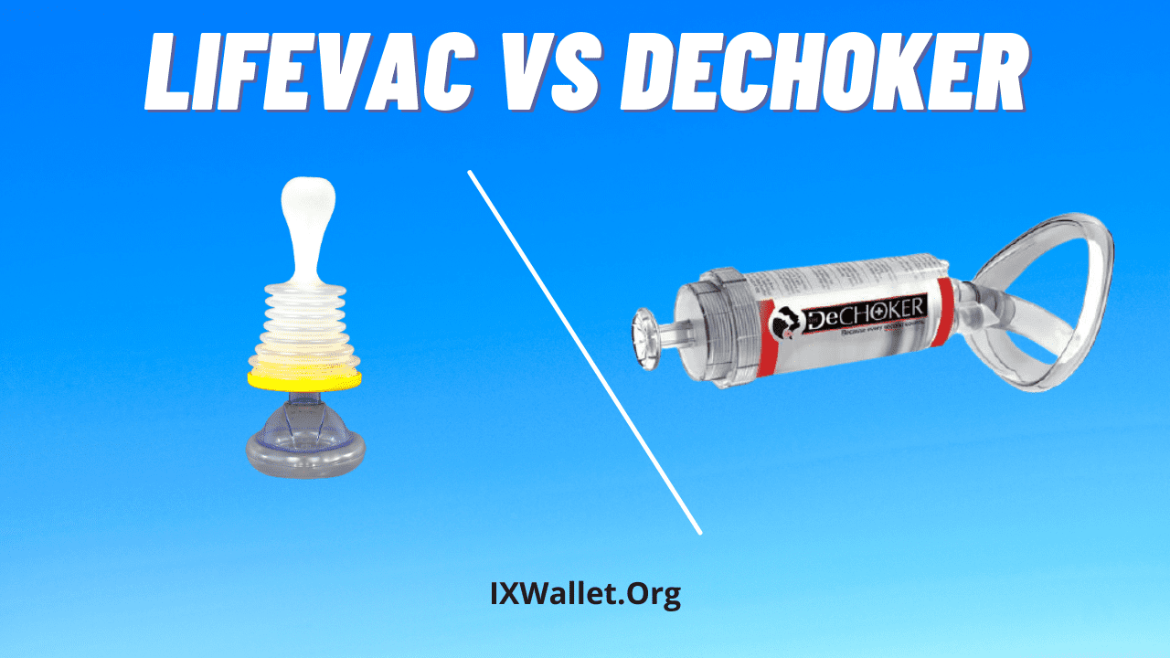 LifeVac vs Dechoker: Read Complete Comparison