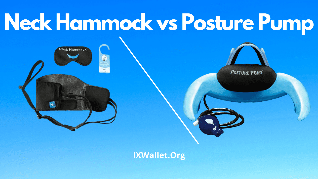 Neck Hammock Vs Posture Pump: Read Before Buying