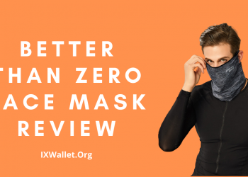 Better Than Zero Face Mask Review
