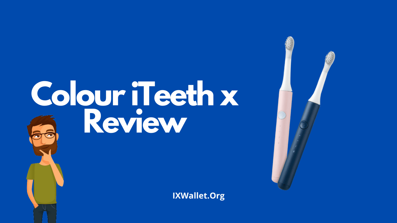 Colour iTeeth X Review: Electric Toothbrush Worth It?