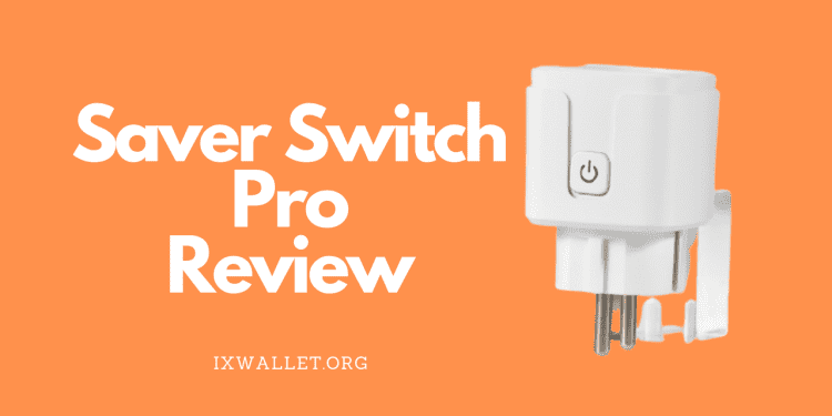 Saver Switch Pro Review