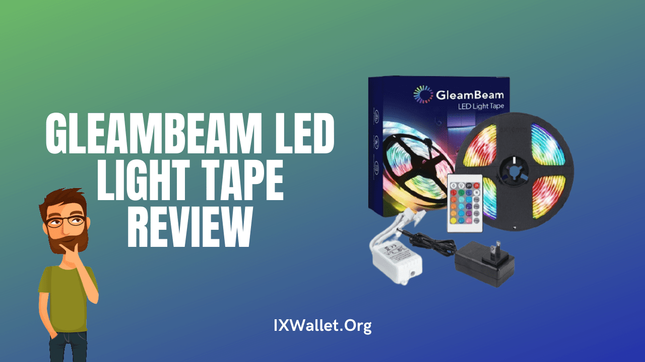 GleamBeam LED Light Tape Review