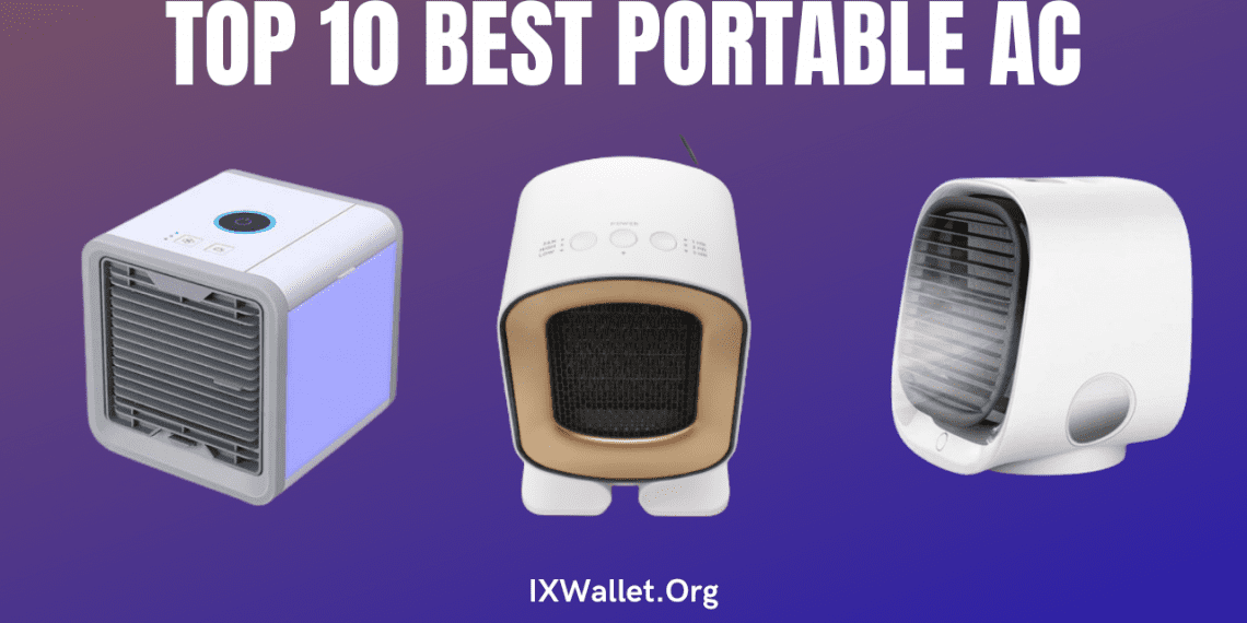 Top 10 Best Portable AC