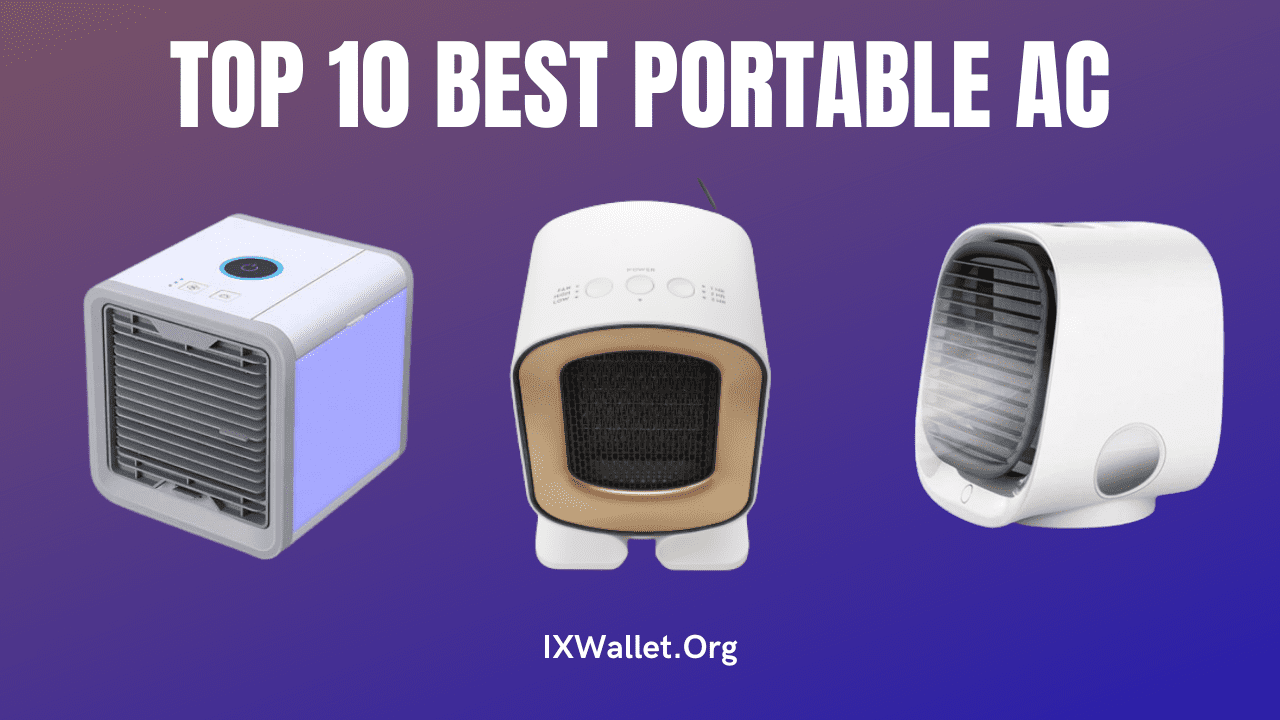 Top 10 Best Portable AC: Review & Buyer’s Guide