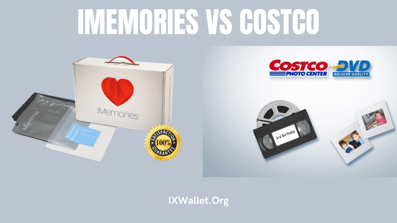 iMemories vs CostCo: Complete In-Depth Difference