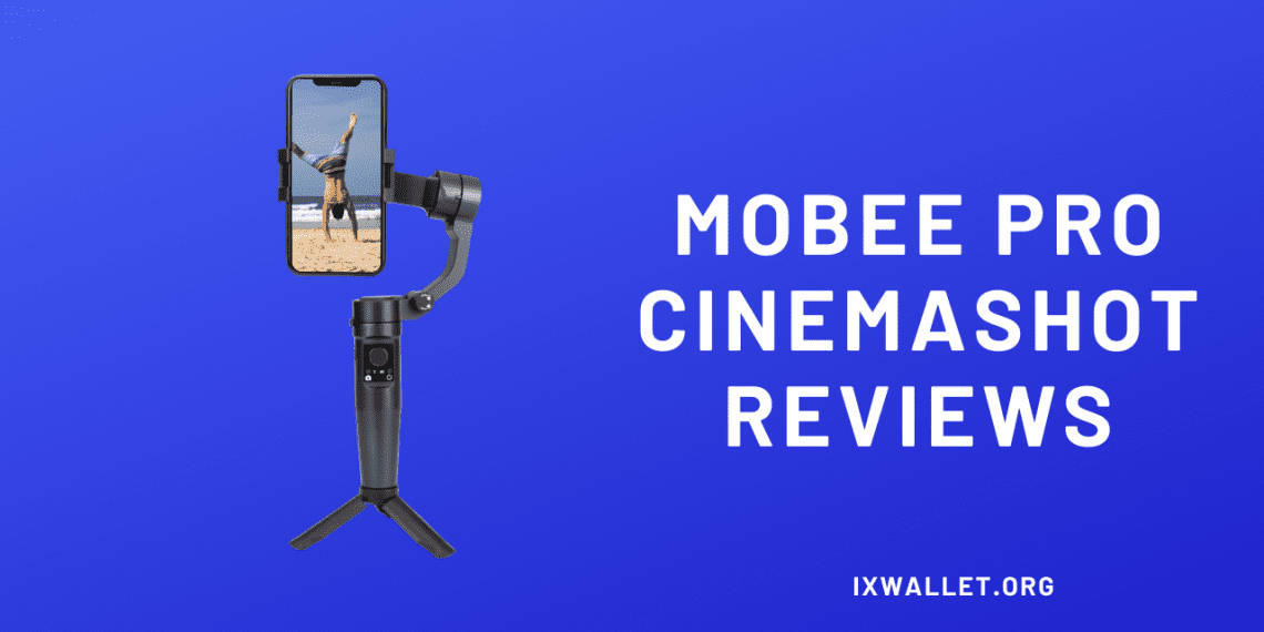 Mobee Pro Cinemashot Reviews