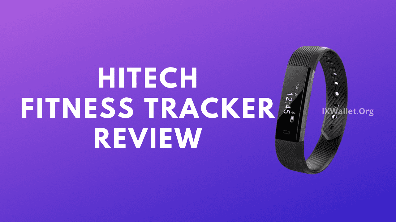 HiTech Fitness Tracker Review: Is It Legit or Hoax?