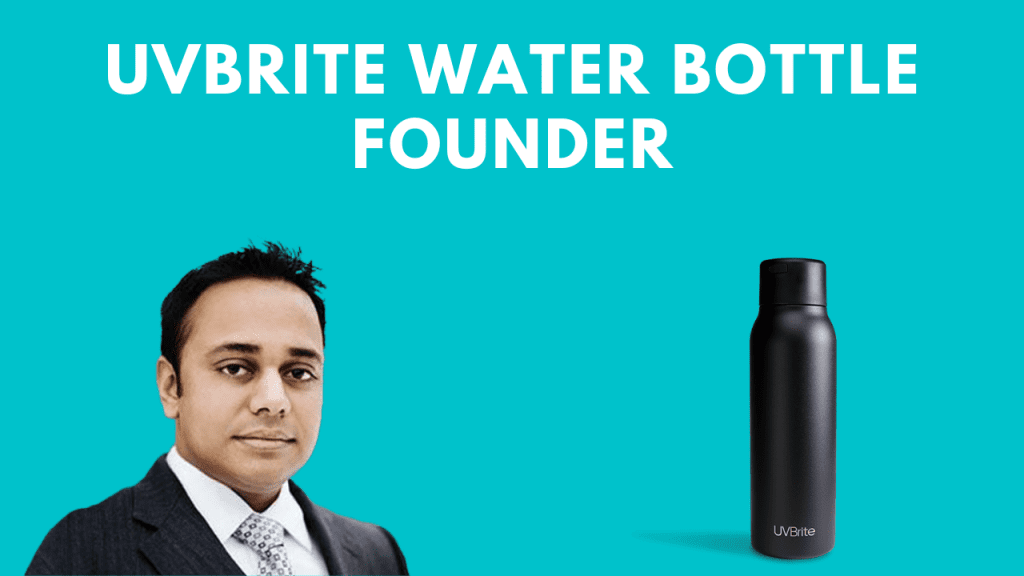 Amit Vaghela founder of UVBrite Water Bottle
