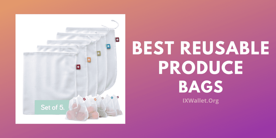 Best Reusable Produce Bags