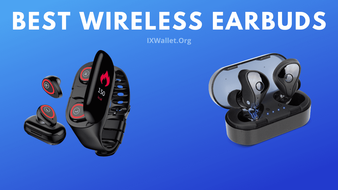 Best Wireless Earbuds in 2022: Buyer’s Guide