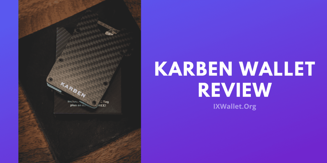 Karben Wallet Review
