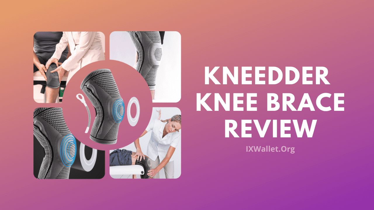 Kneedder Reviews: Knee Brace Really Worth It?