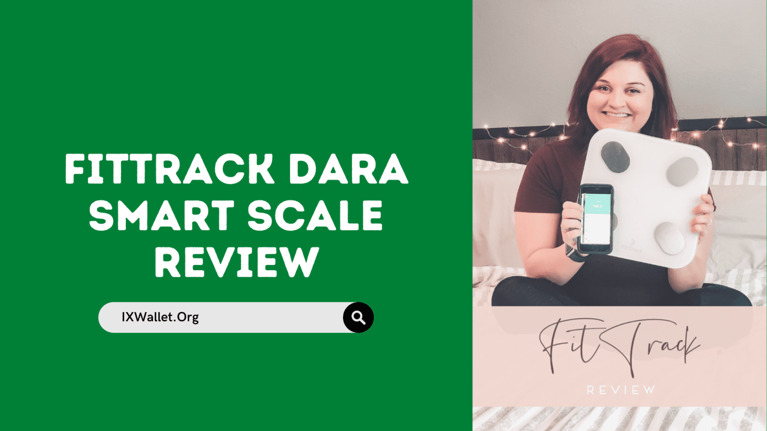 FitTrack Dara Smart Scale Review: What You Need To Know!