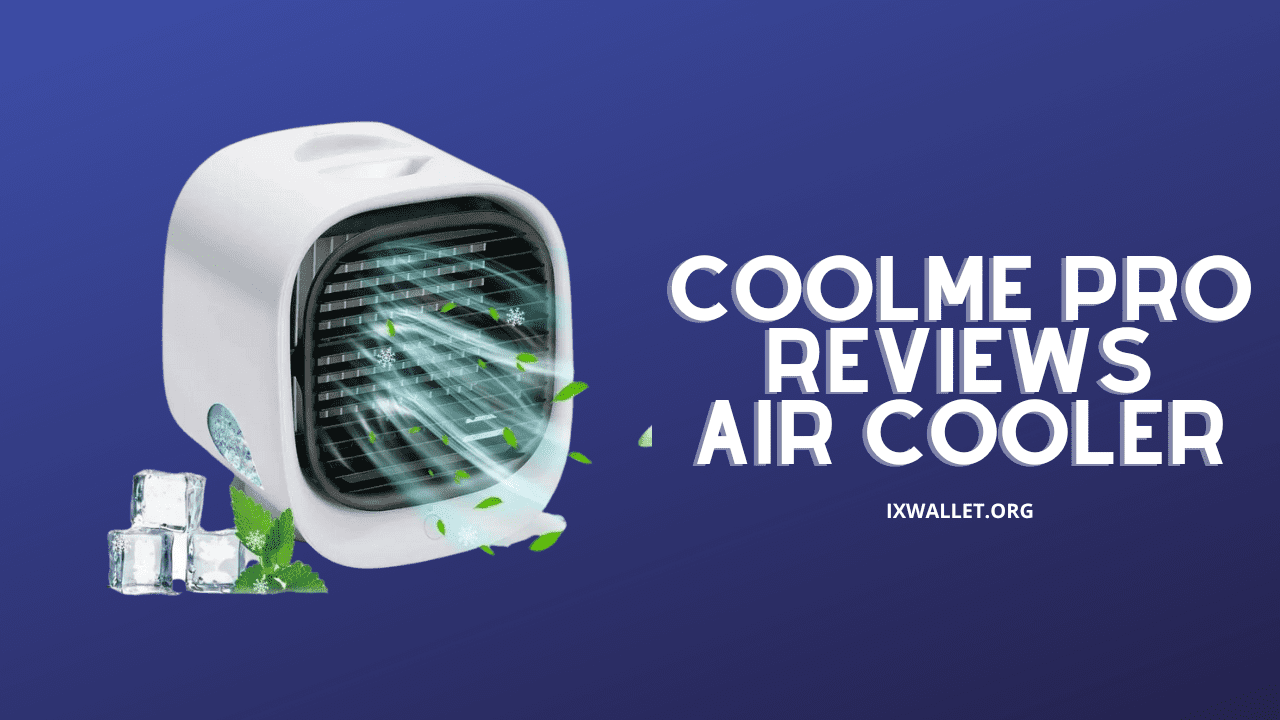 CoolMe Pro Reviews: Is This Air Cooler Worth It?