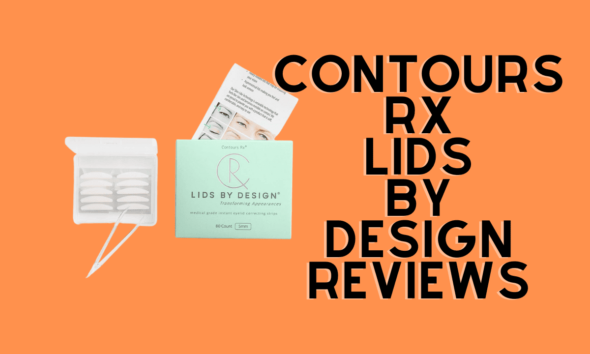 Contours Rx Lids by Design Reviews: Is It Safe?