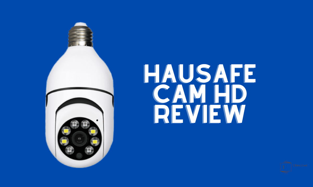 HauSafe Cam HD Review: Security Camera Worth It?