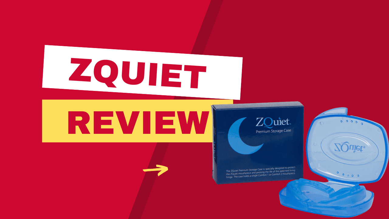ZQuiet Anti-Snoring Mouthpiece Review