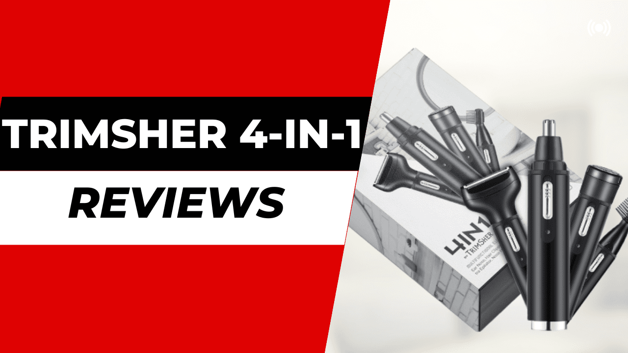 Trimsher 4-in-1 Reviews: Is It Really Worth For Use?